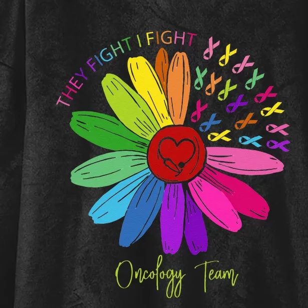 They Fight I Fight Oncology Team Sunflower Oncology Nurse Hooded Wearable Blanket