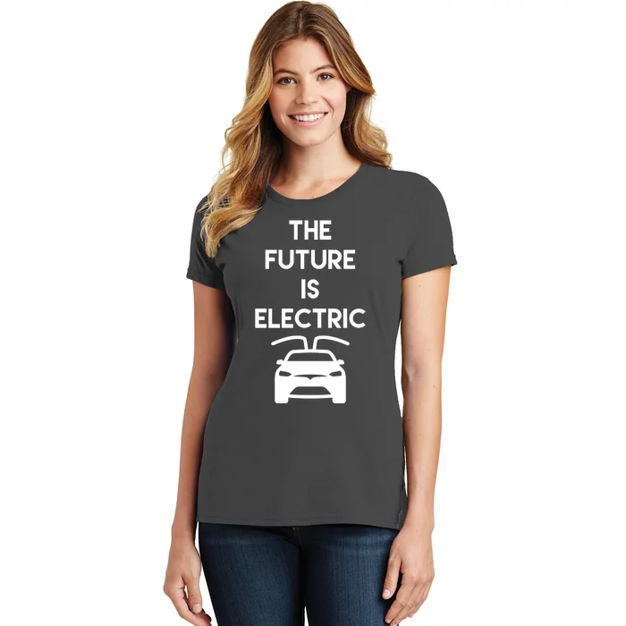 The Future Is Electric Car Women's T-Shirt