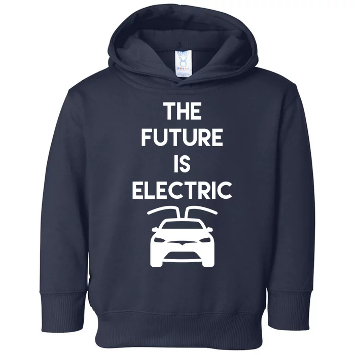 The Future Is Electric Car Toddler Hoodie