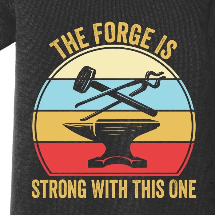 The Forge Is Strong With This One Funny Blacksmith Baby Bodysuit