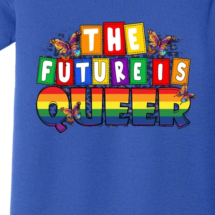 The Future Is Queer Lgbtq Rainbow Pride Gift Baby Bodysuit