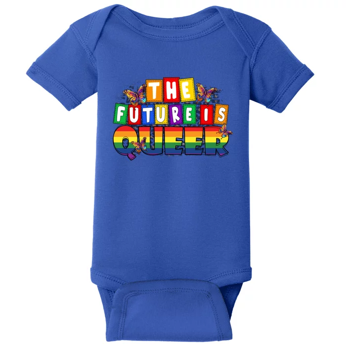 The Future Is Queer Lgbtq Rainbow Pride Gift Baby Bodysuit