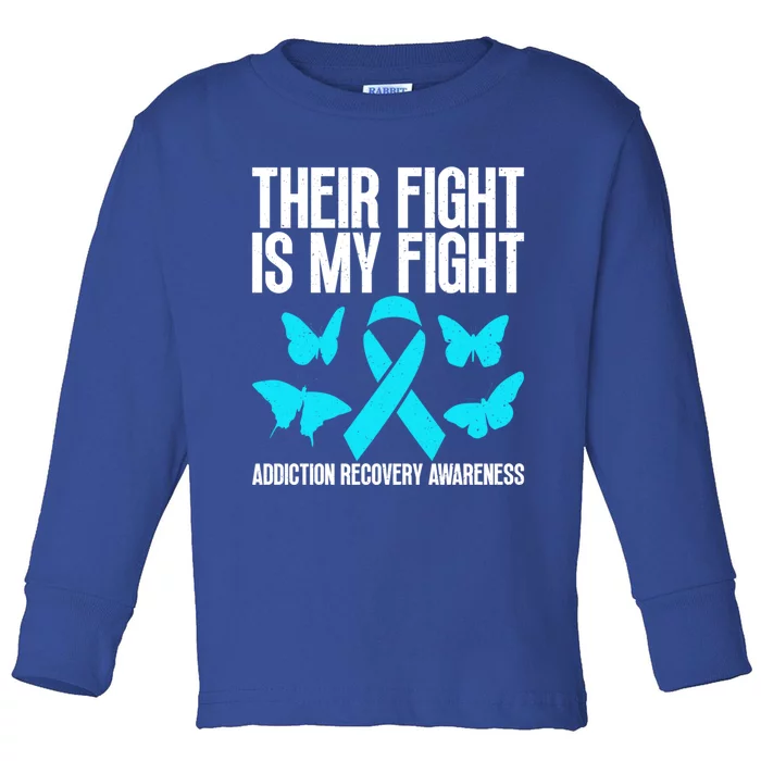 Their Fight Is My Fight Addiction Recovery Matters For Gift Toddler Long Sleeve Shirt