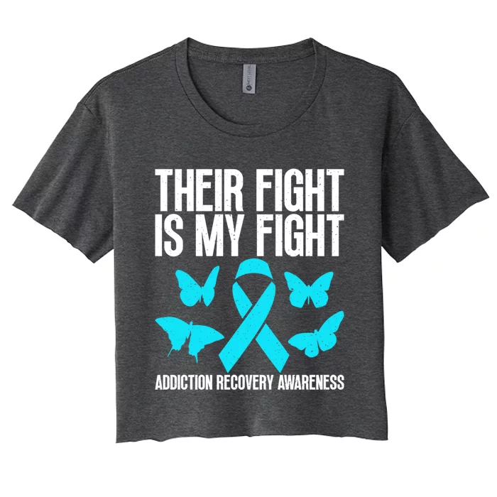 Their Fight Is My Fight Addiction Recovery Matters For Gift Women's Crop Top Tee