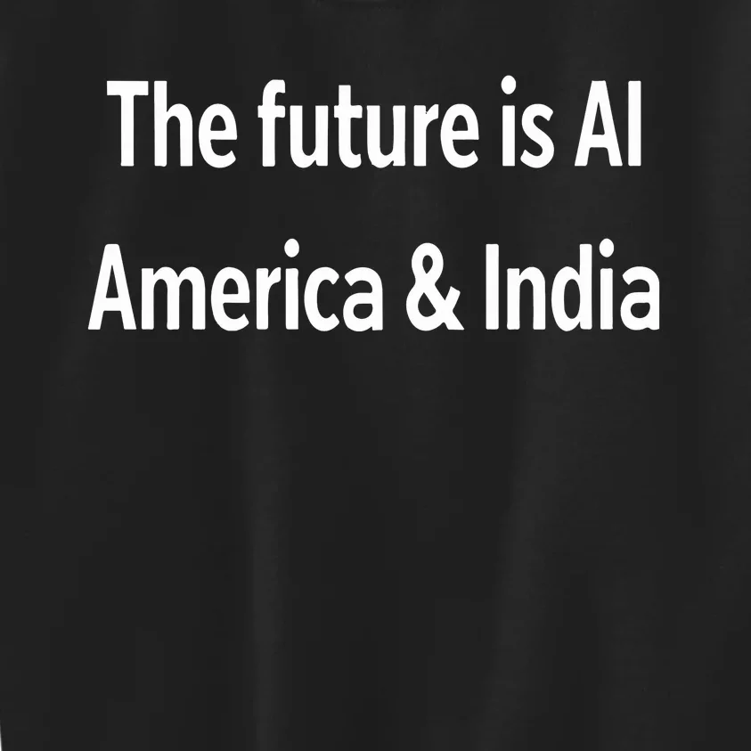 The Future Is Ai America And India Kids Sweatshirt