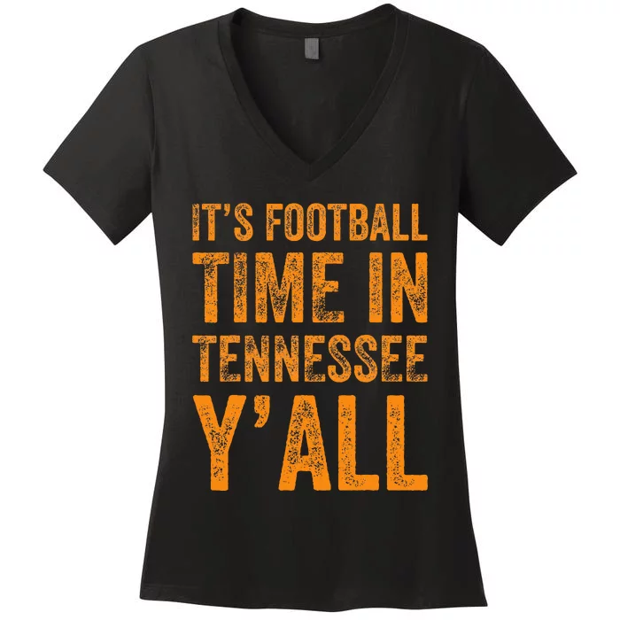 Tennessee Football ItS Football Time In Tennessee Yall Vol Women's V-Neck T-Shirt