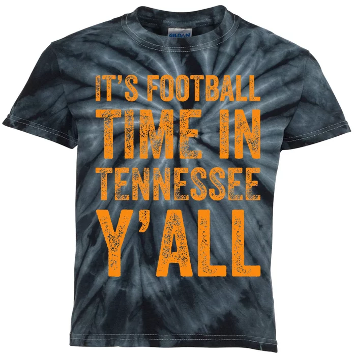 Tennessee Football ItS Football Time In Tennessee Yall Vol Kids Tie-Dye T-Shirt