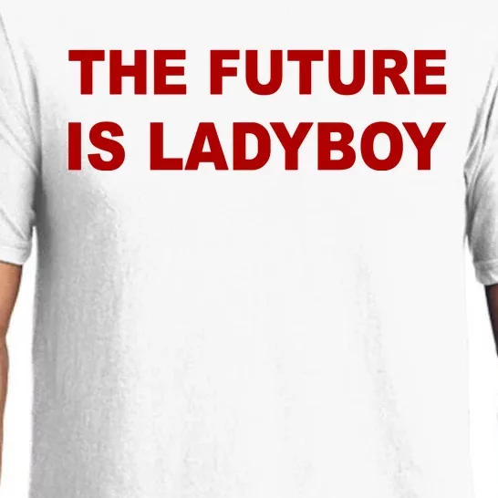 The Future Is Ladyboy Pajama Set