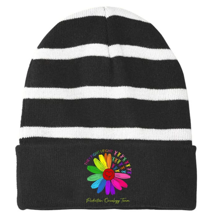 They Fight I Fight. Oncology Team. Radiation Oncology Nurse Striped Beanie with Solid Band