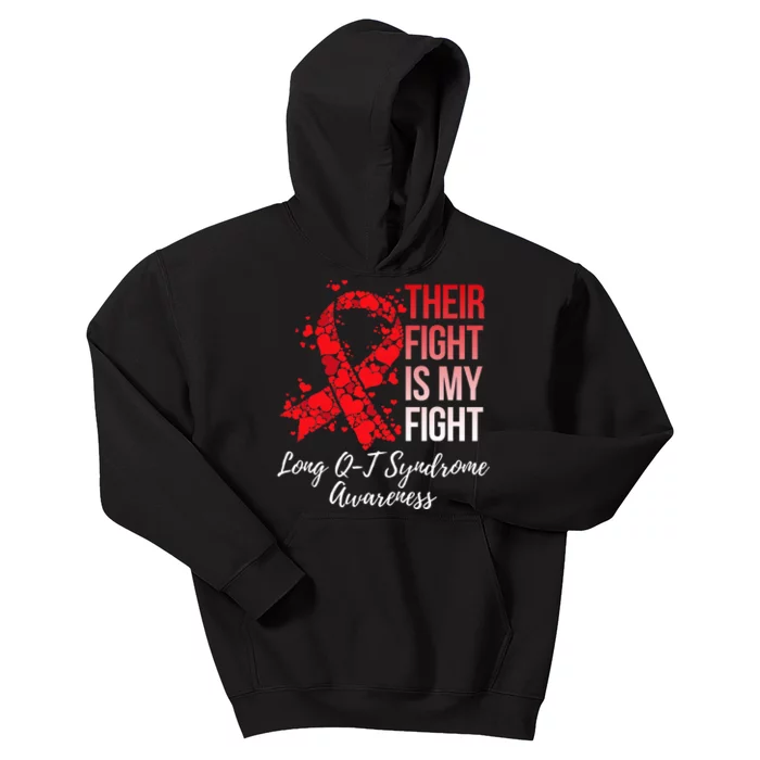 Their Fight Is My Fight Long Qt Syndrome Awareness Kids Hoodie