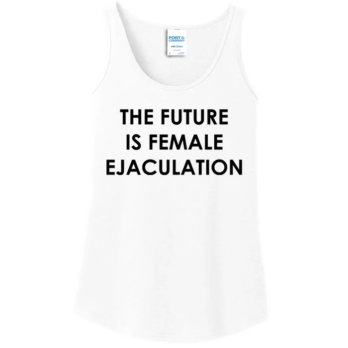 The Future Is Female Ejaculation Ladies Essential Tank