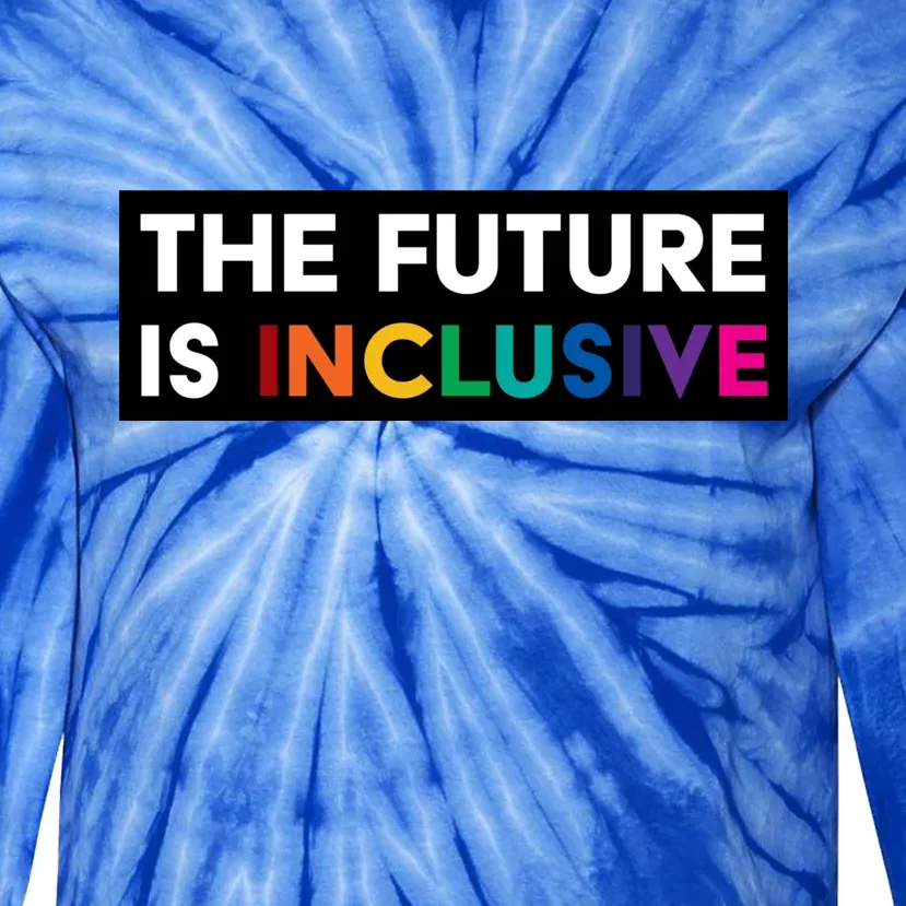 The Future Is Inclusive Disability Awareness Tie-Dye Long Sleeve Shirt