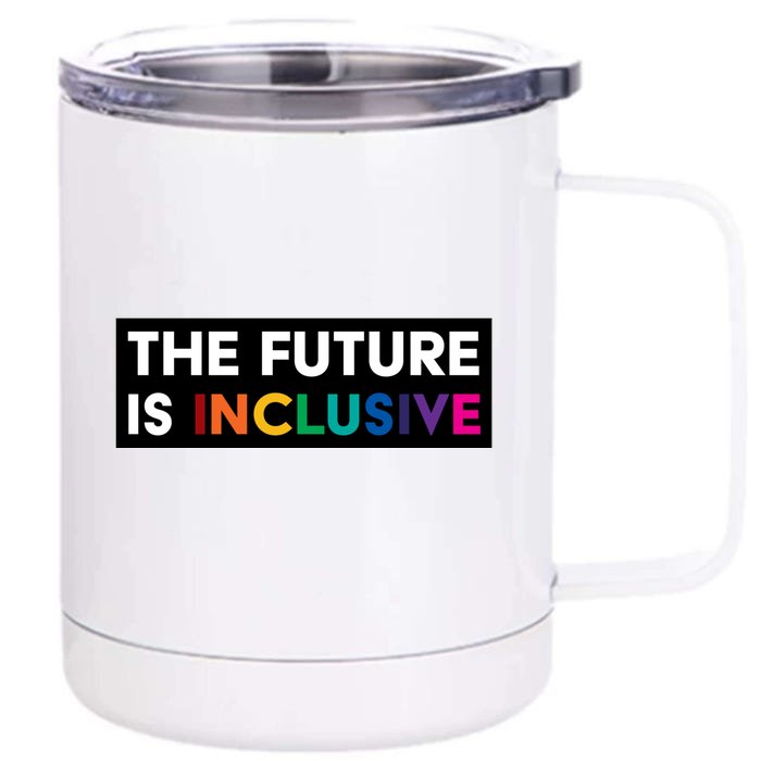 The Future Is Inclusive Disability Awareness Front & Back 12oz Stainless Steel Tumbler Cup