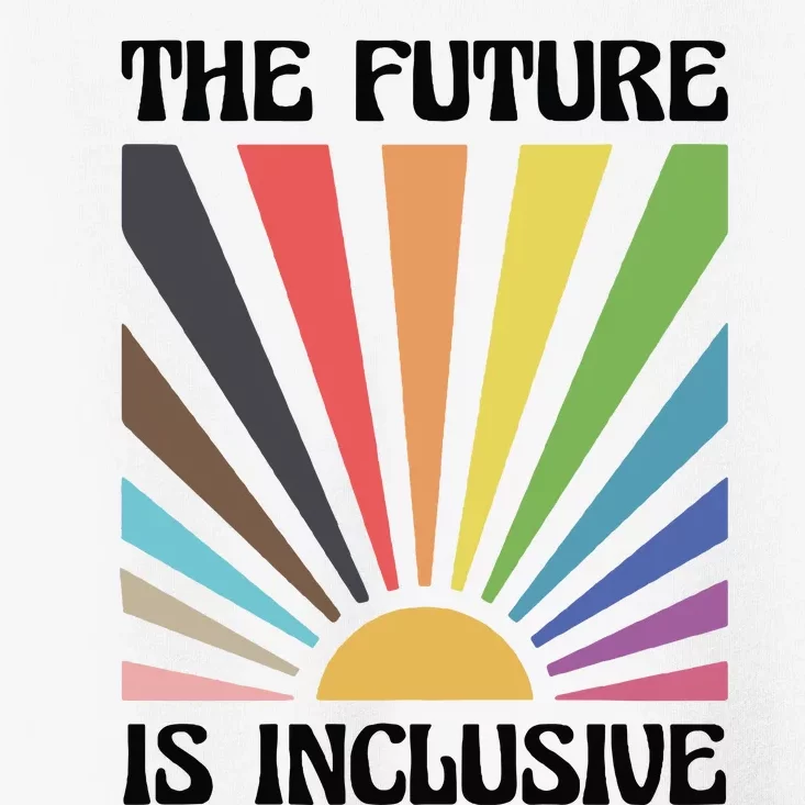 The Future Is Inclusive Toddler T-Shirt