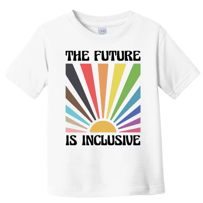 The Future Is Inclusive Toddler T-Shirt