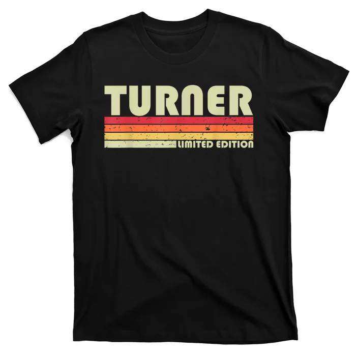 TURNER Funny Job Title Profession Birthday Worker Idea T-Shirt