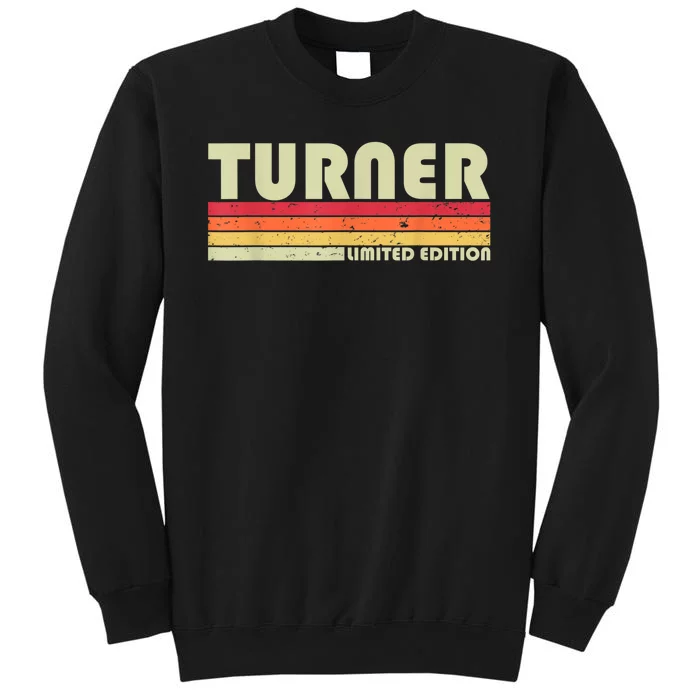 TURNER Funny Job Title Profession Birthday Worker Idea Tall Sweatshirt