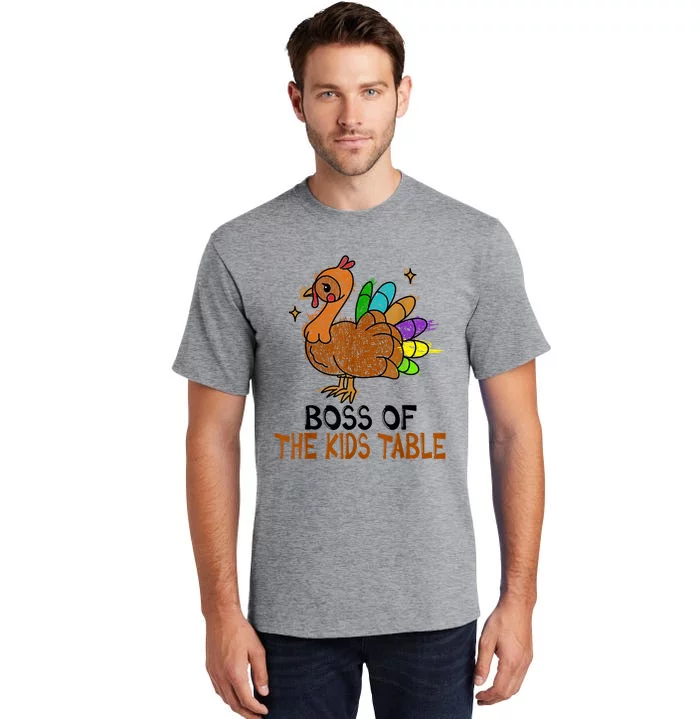 Thanksgiving For Kids Or Adult Boss Of The Kids Table Tall T-Shirt