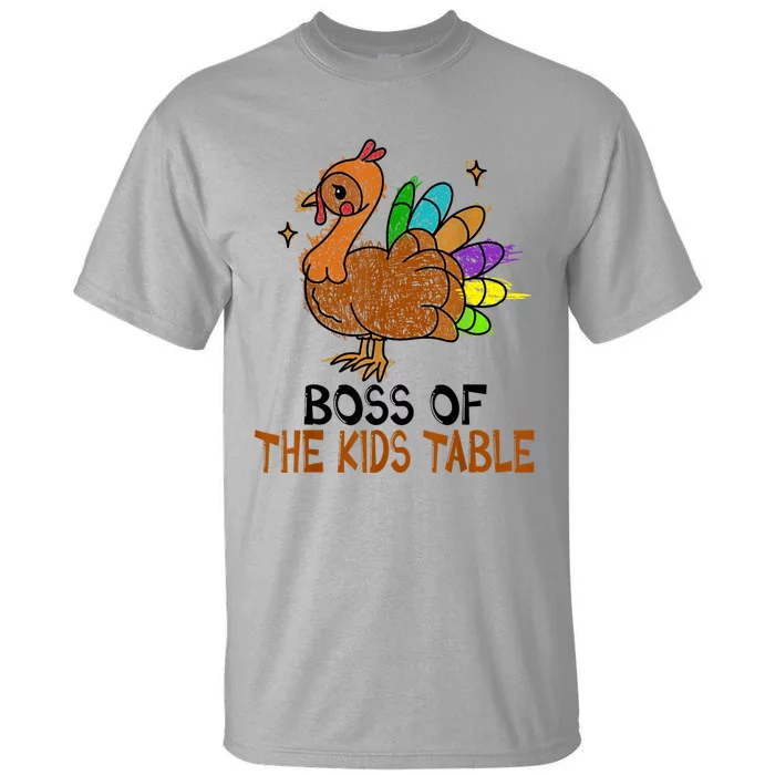 Thanksgiving For Kids Or Adult Boss Of The Kids Table Tall T-Shirt