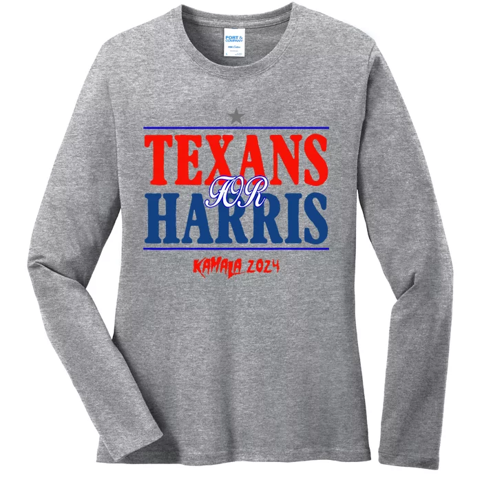 Texans For Kamala Harris 2024 Texans For Harris Kamala 2024 Ladies Long Sleeve Shirt