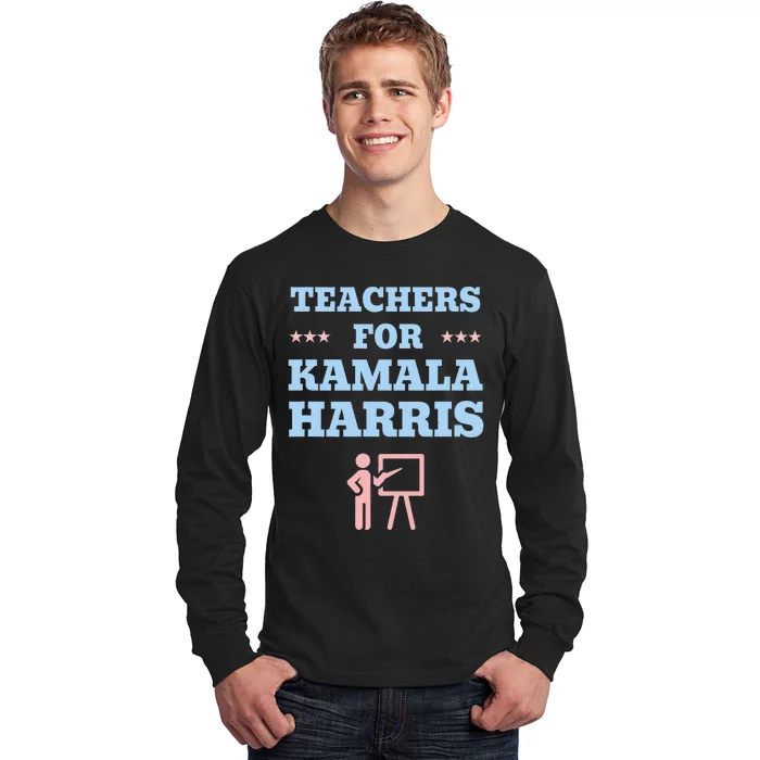 Teachers For Kamala Harris 2024 Change Breaking Barriers Long Sleeve Shirt