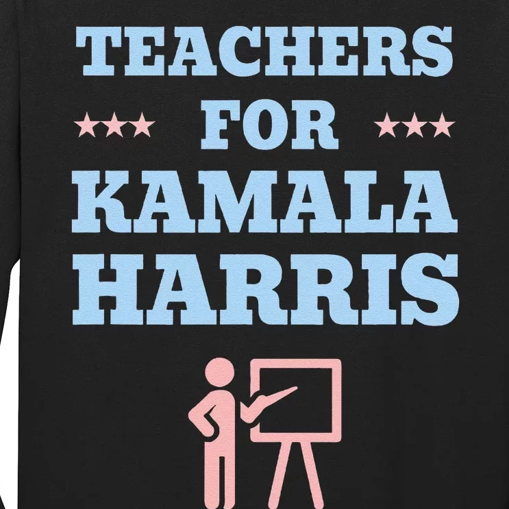 Teachers For Kamala Harris 2024 Change Breaking Barriers Long Sleeve Shirt