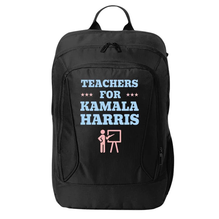 Teachers For Kamala Harris 2024 Change Breaking Barriers City Backpack