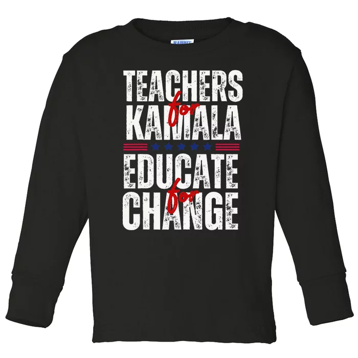 Teachers For Kamala Design Educate For Change Harris 47 Toddler Long Sleeve Shirt