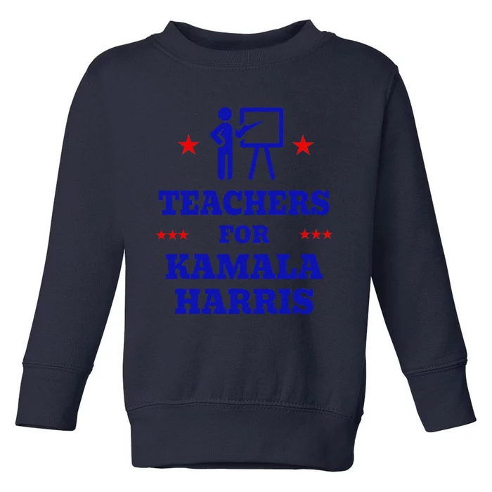 Teachers For Kamala Harris 2024 Election Breaking Barriers Toddler Sweatshirt