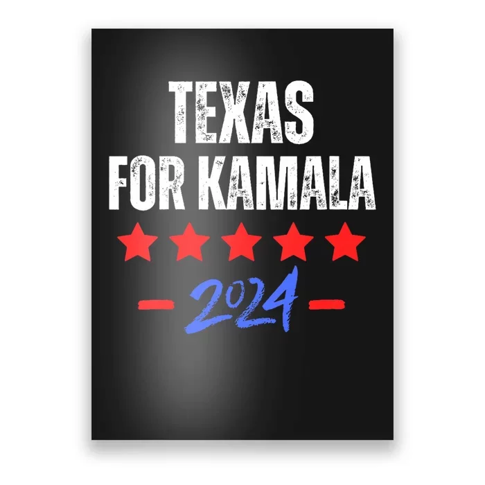 Texas For Kamala 2024 Dnc Kamala Harris Supporter Poster