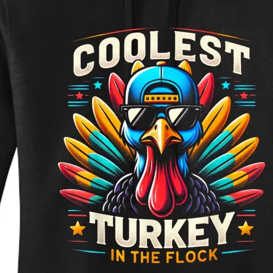 Thanksgiving For Kids Coolest Turkey In The Flock Women's Pullover Hoodie