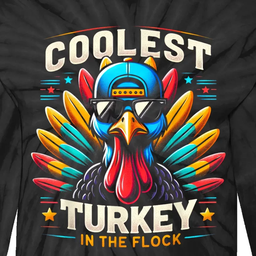 Thanksgiving For Kids Coolest Turkey In The Flock Tie-Dye Long Sleeve Shirt