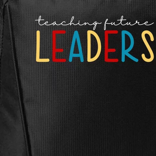 Teaching Future Leaders Gift For Teacher City Backpack