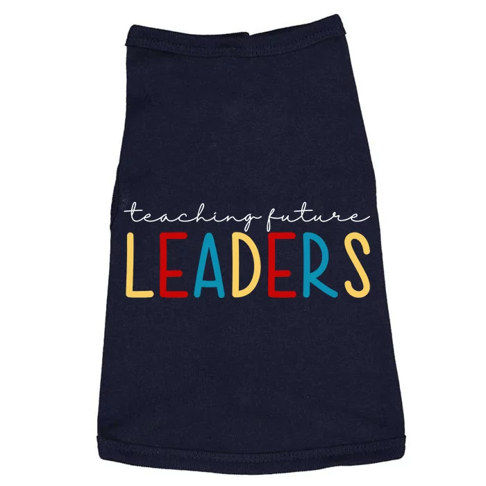 Teaching Future Leaders Gift For Teacher Doggie Tank