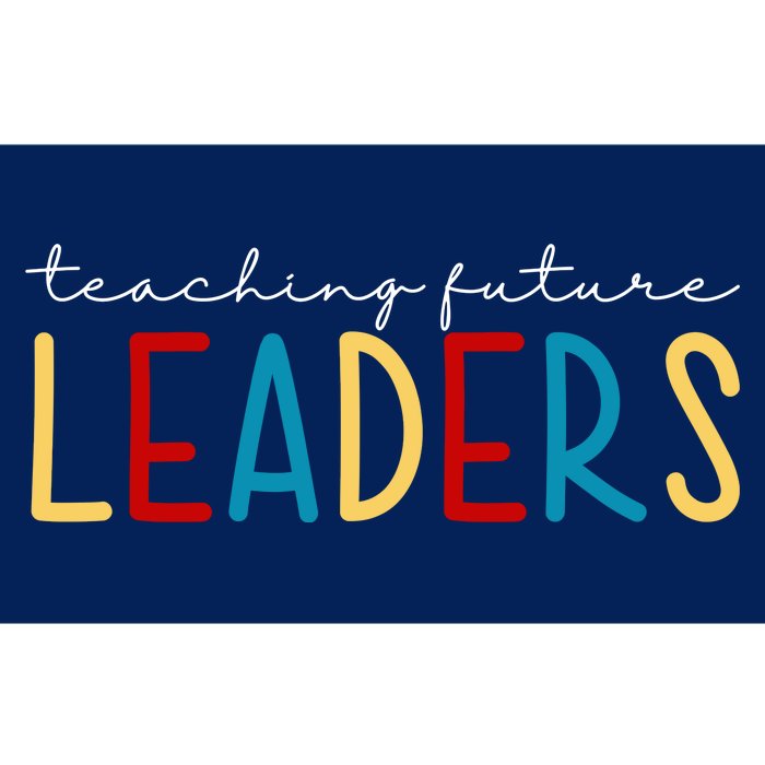 Teaching Future Leaders Gift For Teacher Bumper Sticker