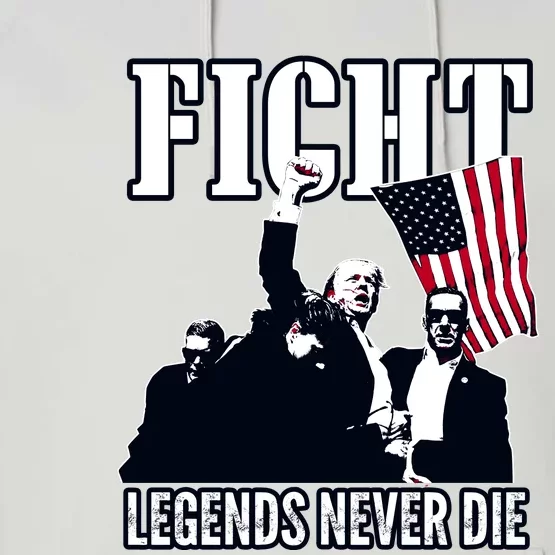 Trump Fight Legends Never Die Performance Fleece Hoodie