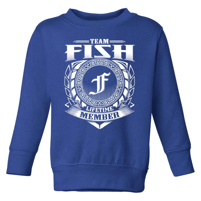 Team Fish Lifetime Member Vintage Fish Family Meaningful Gift Toddler Sweatshirt