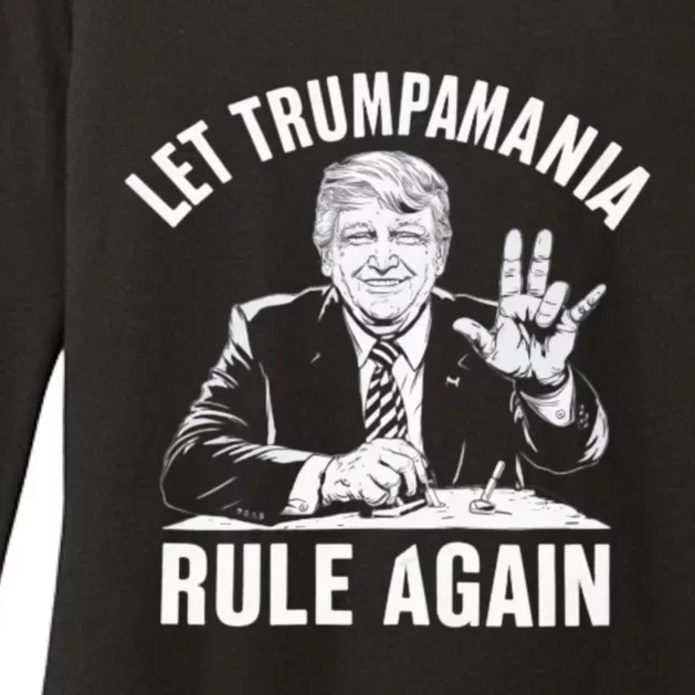 Trumpamania Funny Let Trumpamania Rule Again Funny Womens CVC Long Sleeve Shirt