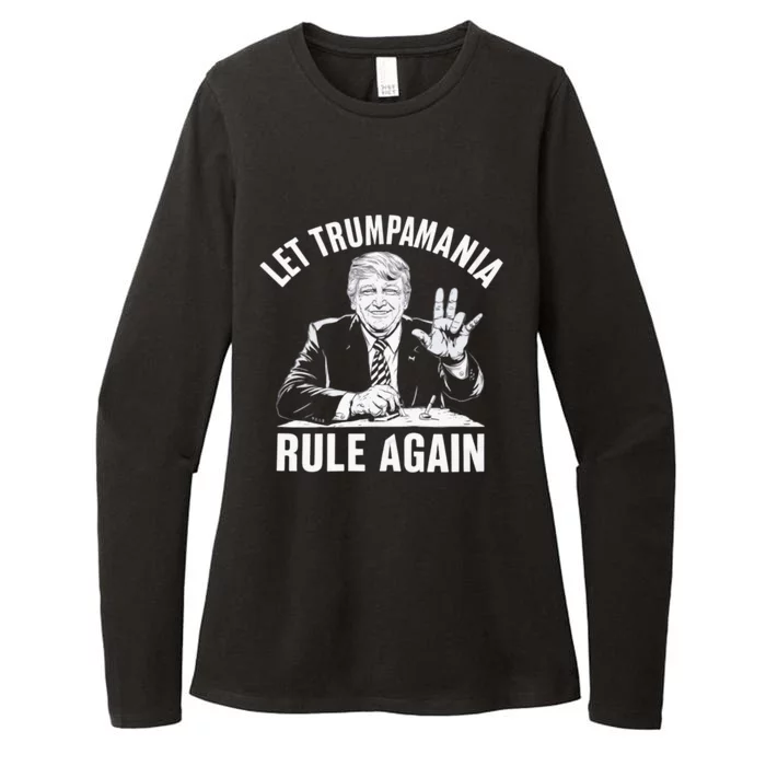 Trumpamania Funny Let Trumpamania Rule Again Funny Womens CVC Long Sleeve Shirt