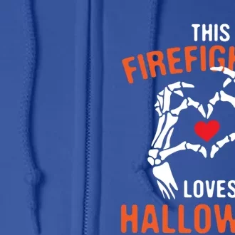 This Firefighter Loves Halloween Fire Scary Fire Marshal Meaningful Gift Full Zip Hoodie