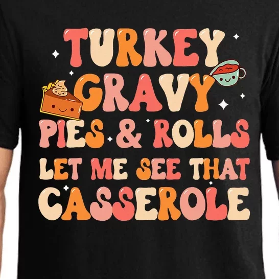 Thanksgiving Family Let Me See That Casserole Dinner Pajama Set