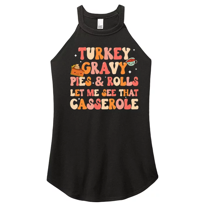 Thanksgiving Family Let Me See That Casserole Dinner Women’s Perfect Tri Rocker Tank