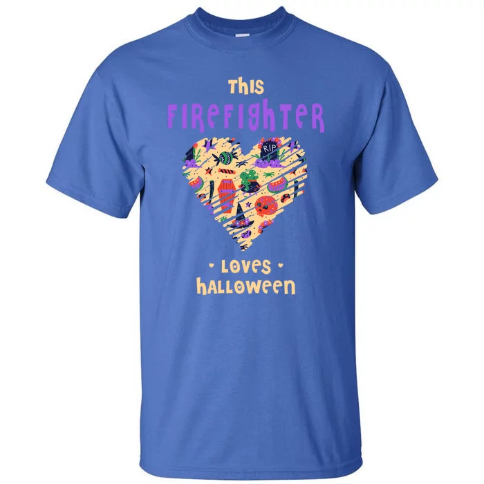 This Firefighter Loves Halloween Fire Witch Fire Marshal Funny Gift Tall T-Shirt