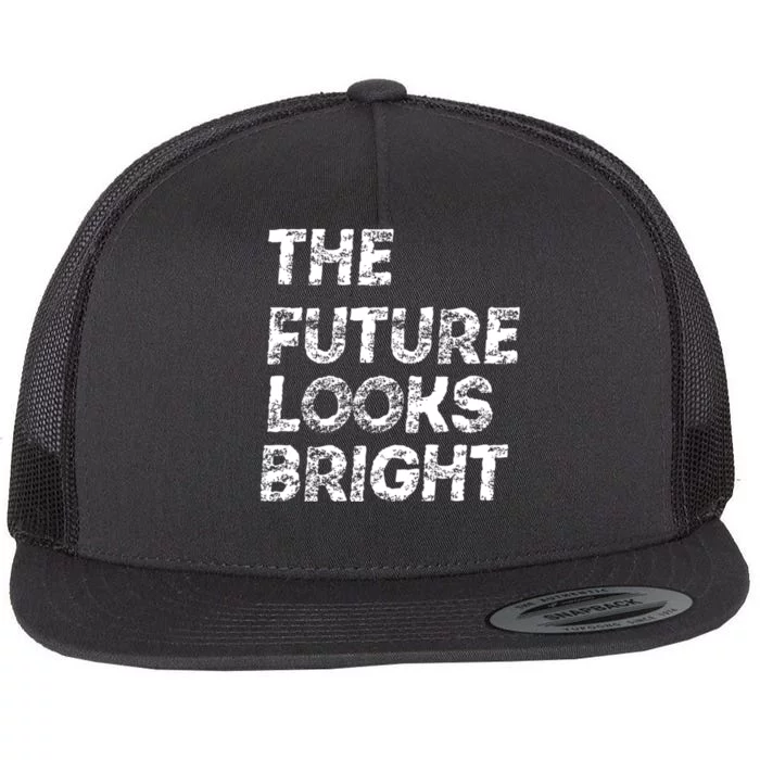 The Future Looks Bright Flat Bill Trucker Hat