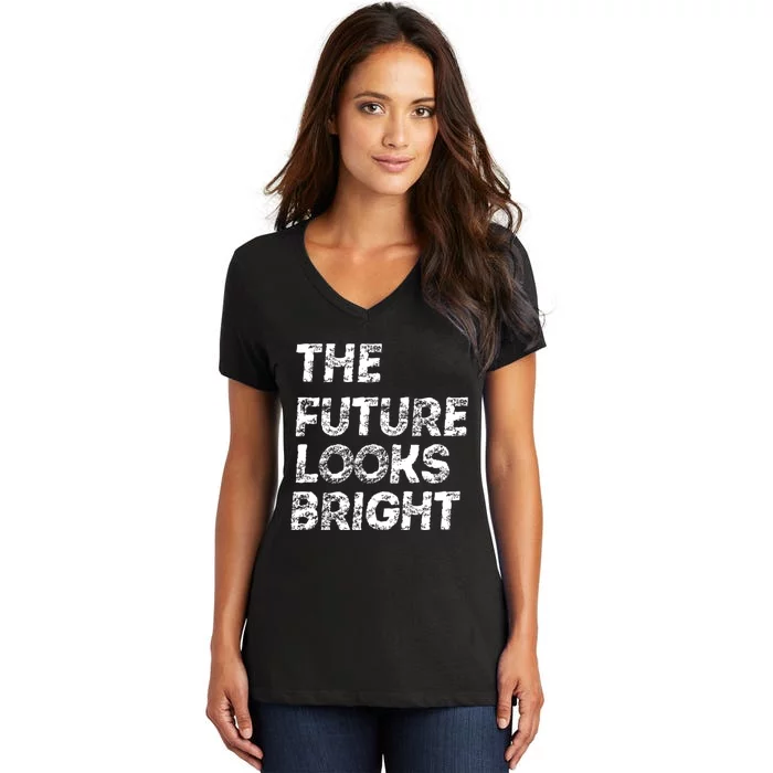 The Future Looks Bright Women's V-Neck T-Shirt