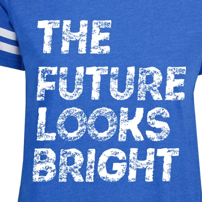 The Future Looks Bright Enza Ladies Jersey Football T-Shirt