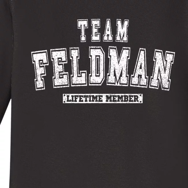 Team Feldman Lifetime Member Family Last Name Baby Long Sleeve Bodysuit