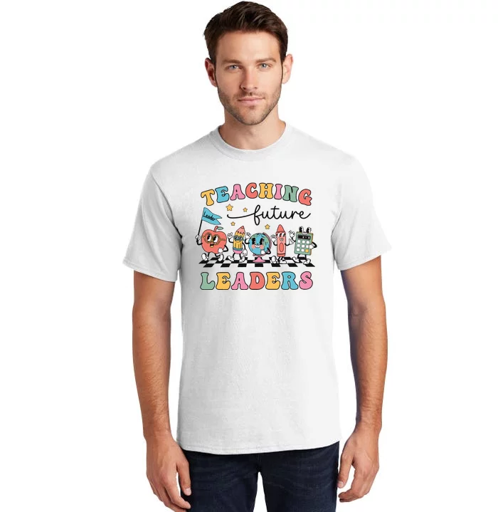 Teaching Future Leaders Back To School Tall T-Shirt