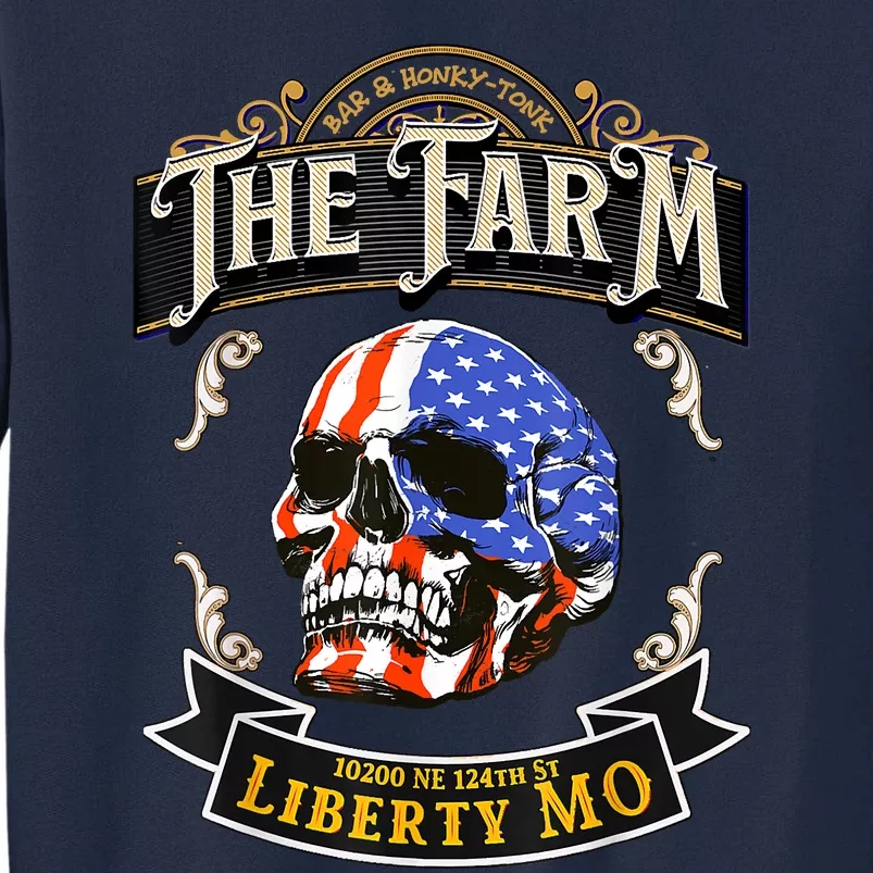 The Farm Liberty Missouri USA Bar Honkytonk American Skull Tall Sweatshirt