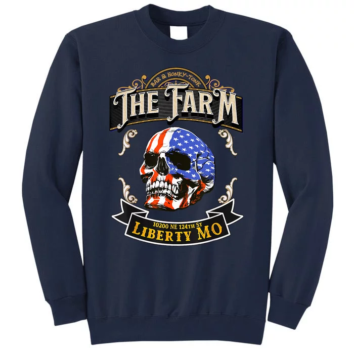 The Farm Liberty Missouri USA Bar Honkytonk American Skull Tall Sweatshirt